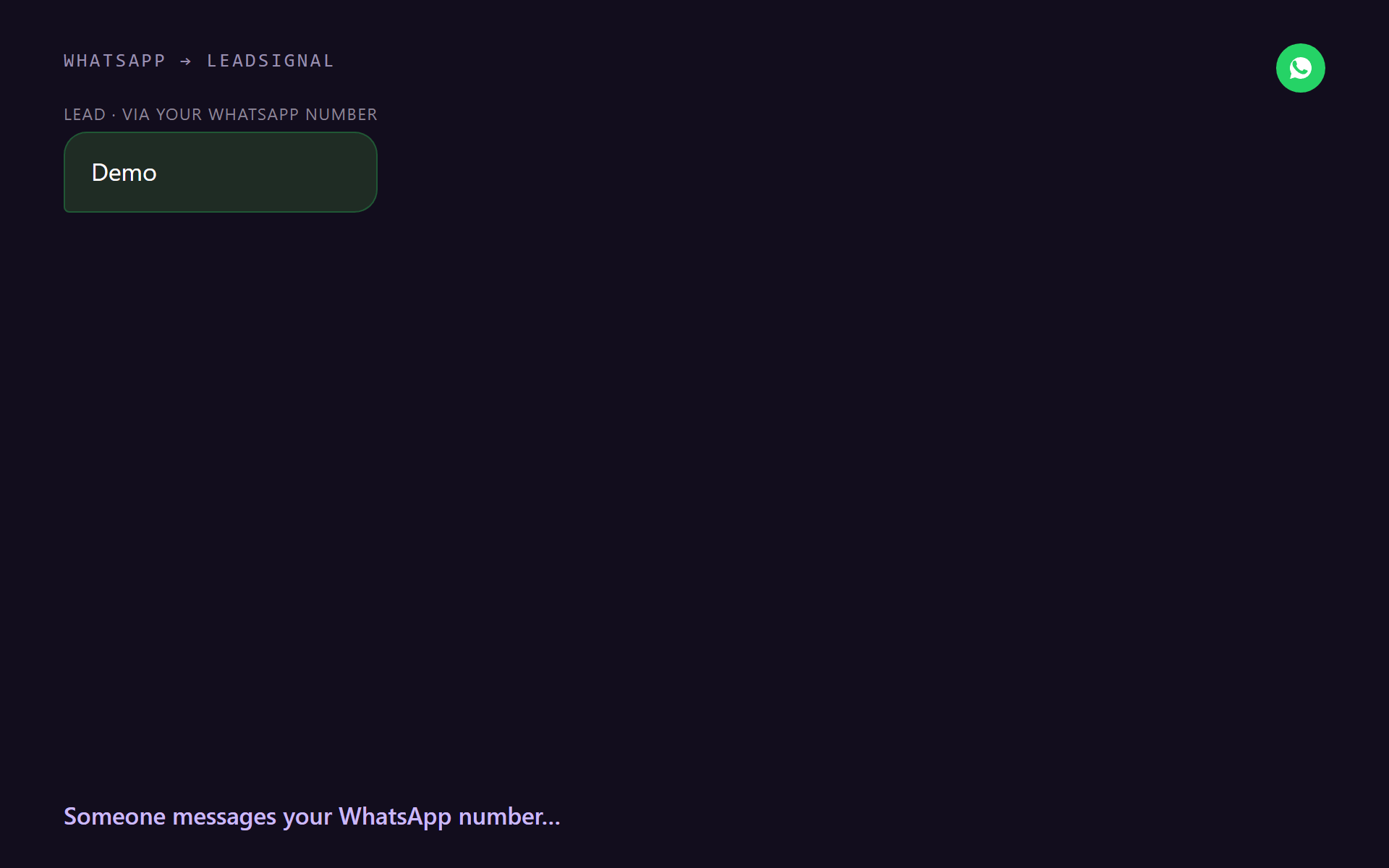 The WhatsApp flow: message in, instant reply, scored lead, automatic follow-up